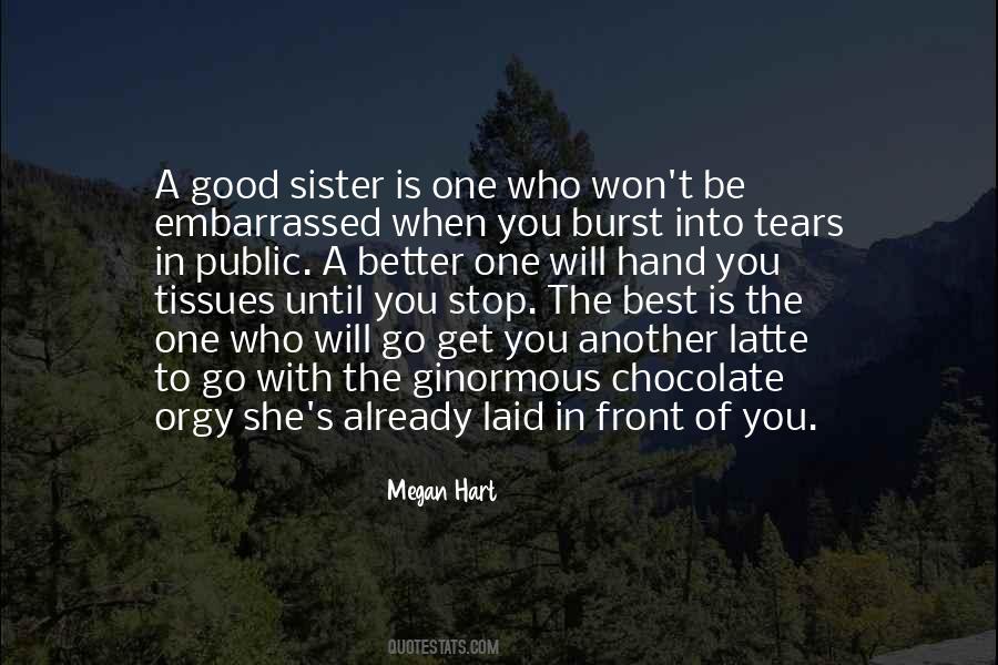 Quotes About The Best Sister #1529872