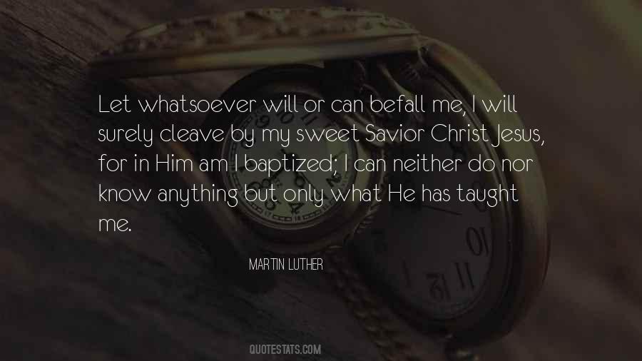 I Will Do Anything For Him Quotes #1775058