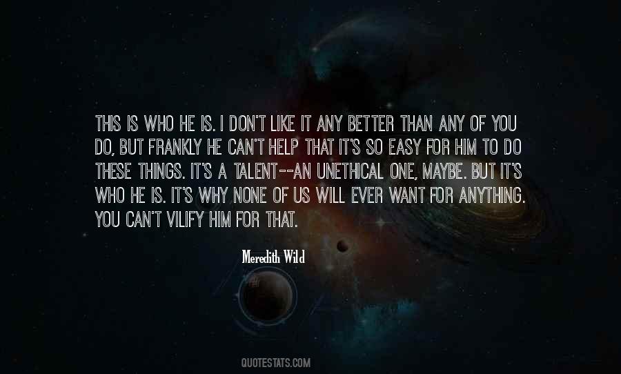 I Will Do Anything For Him Quotes #646632