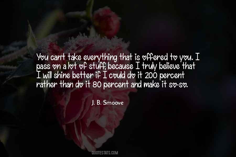 I Will Do Better Quotes #417547