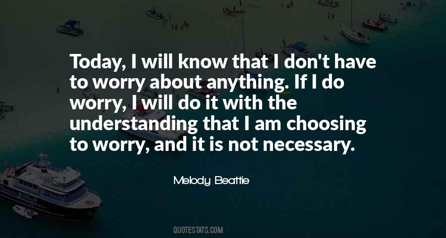 I Will Do It Quotes #214564