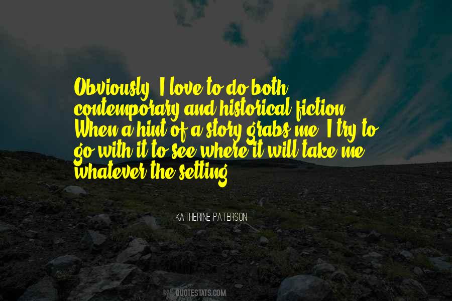I Will Do It Quotes #21623
