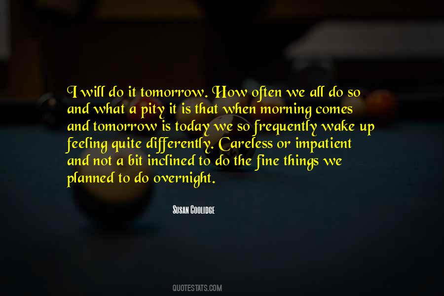 I Will Do It Quotes #617519