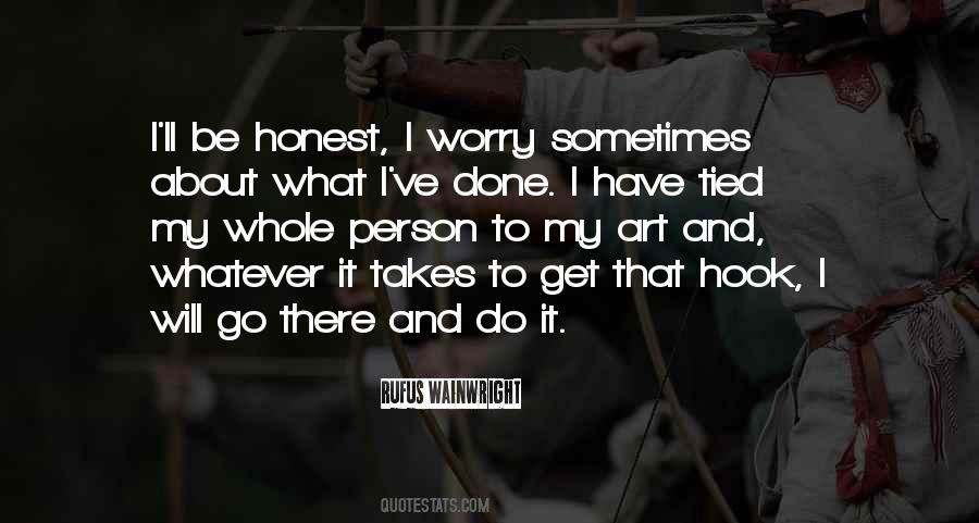 I Will Do Whatever It Takes Quotes #956216