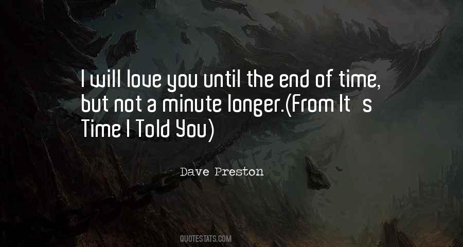 I Will End You Quotes #578714