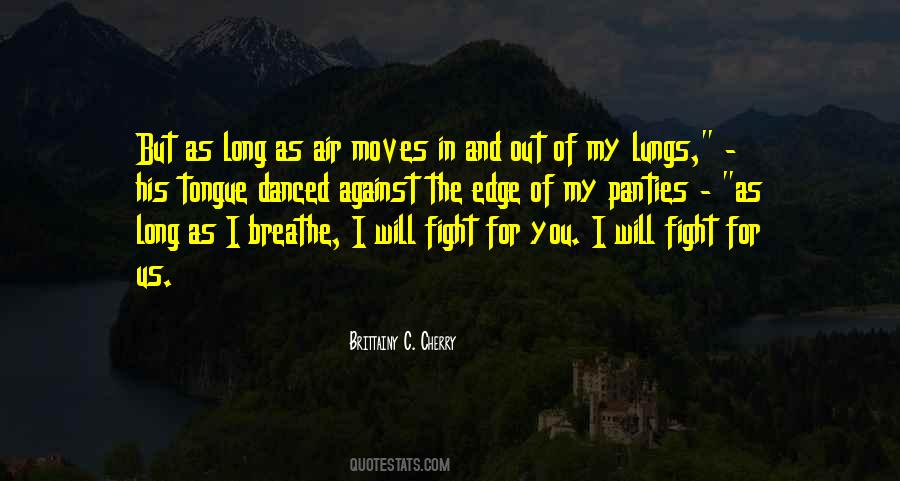 I Will Fight For Us Quotes #1683919