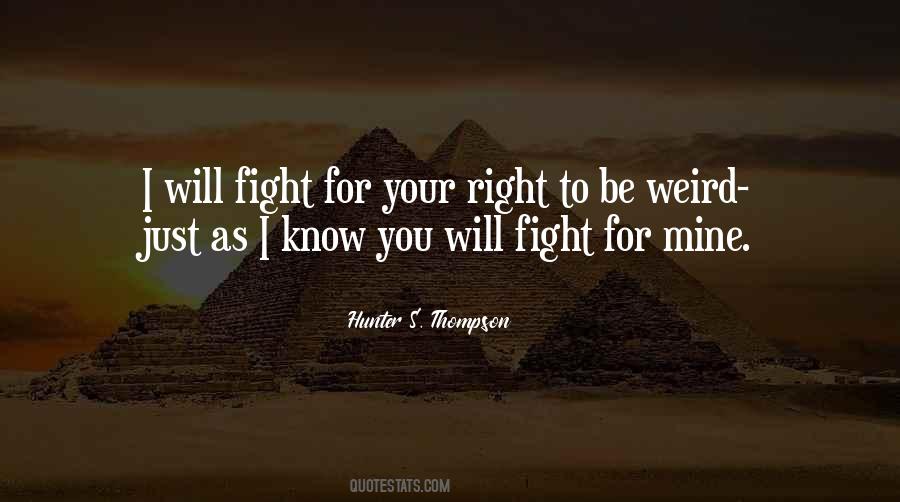 I Will Fight Quotes #524416