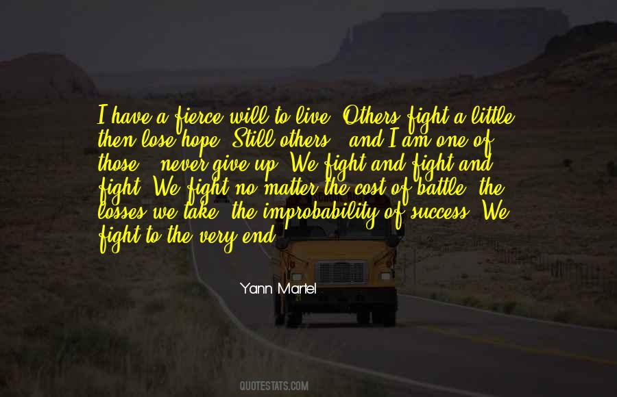 I Will Fight To The End Quotes #1695381