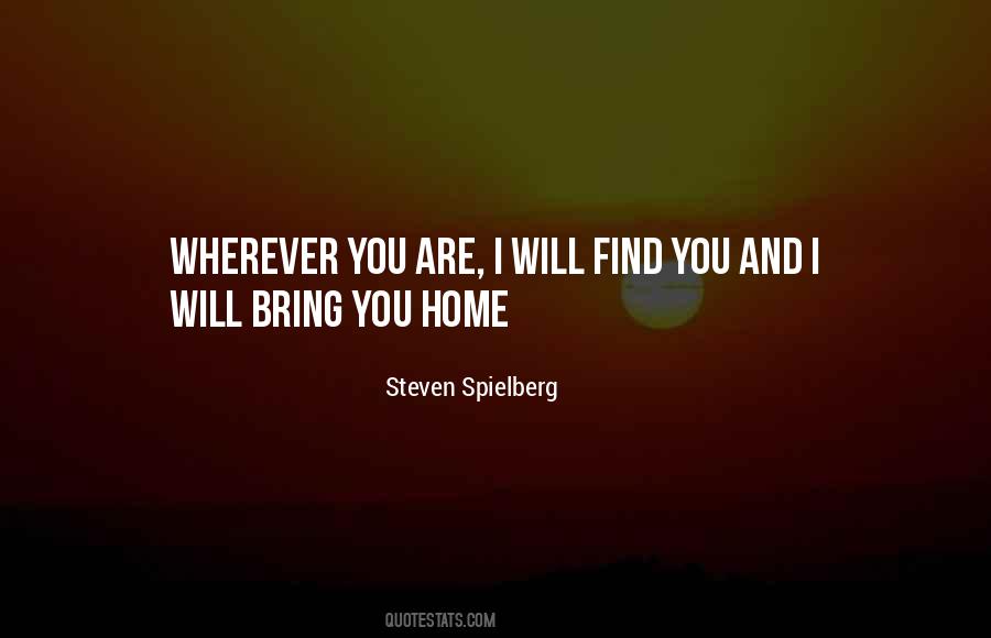 I Will Find You Love Quotes #609586