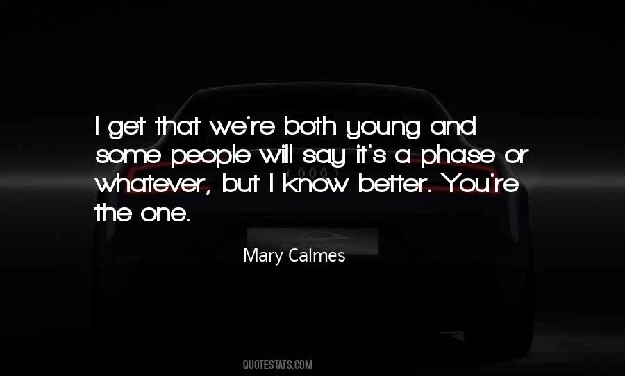 I Will Get You Quotes #111379