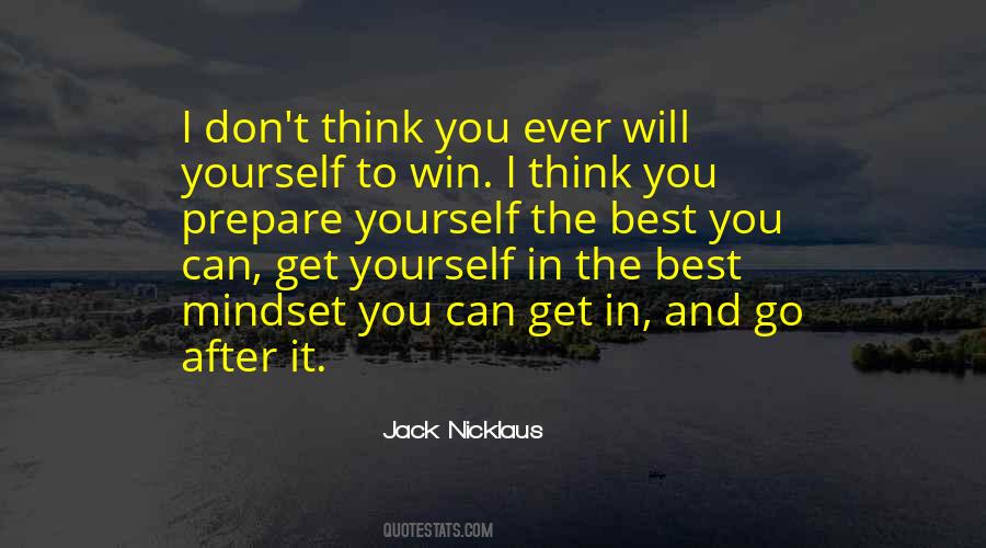 I Will Get You Quotes #117648