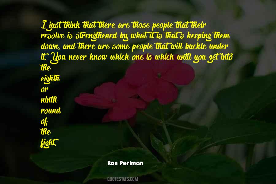 I Will Get You Quotes #151404
