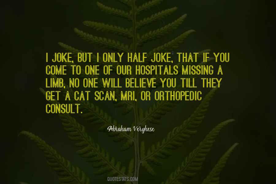 I Will Get You Quotes #156328