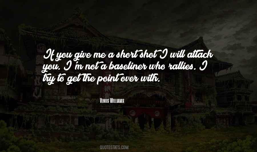I Will Get You Quotes #160231