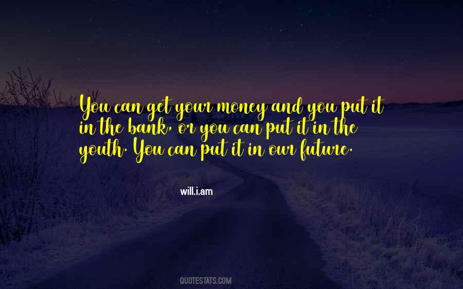 I Will Get You Quotes #99894