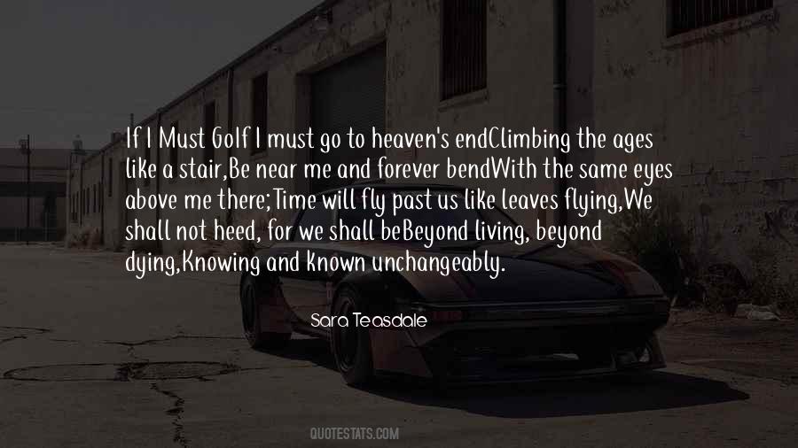 I Will Go Forever Quotes #87422