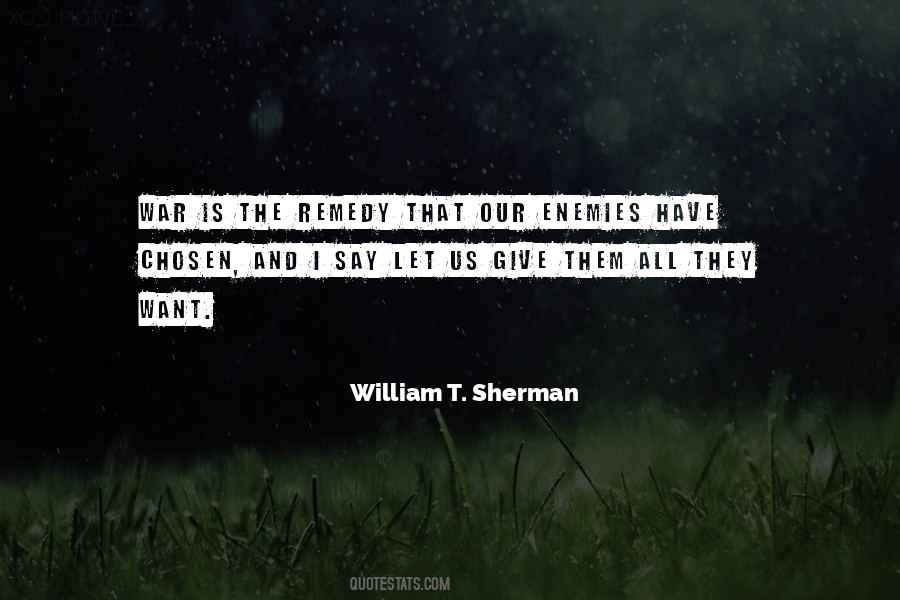 I Will Go To War Quotes #923