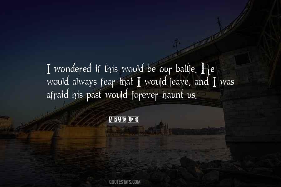 I Will Haunt You Quotes #163078