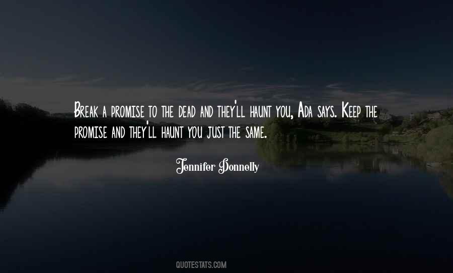 I Will Haunt You Quotes #197252