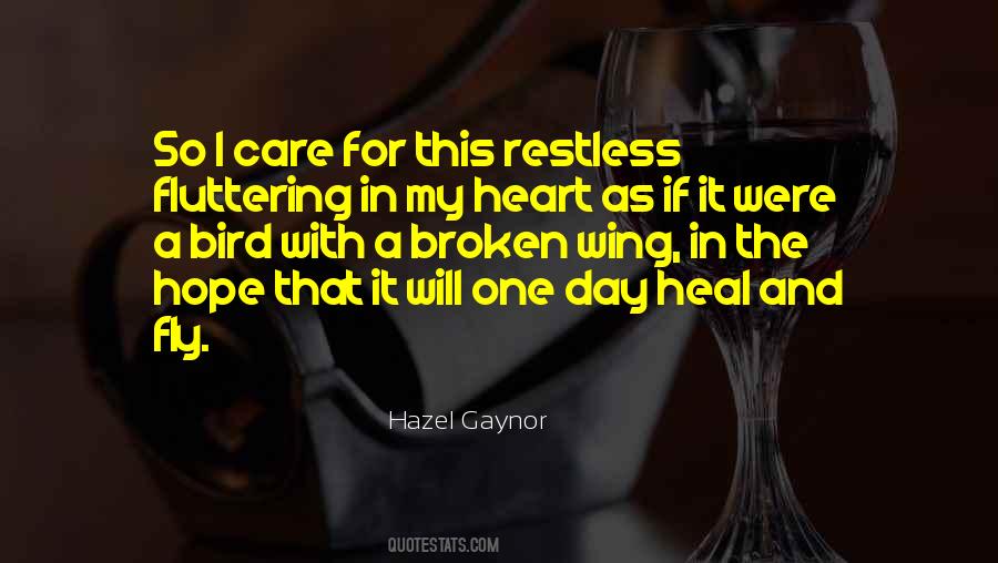 I Will Heal Your Broken Heart Quotes #1080222