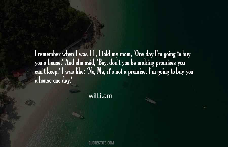 I Will Keep My Promise To You Quotes #1436644