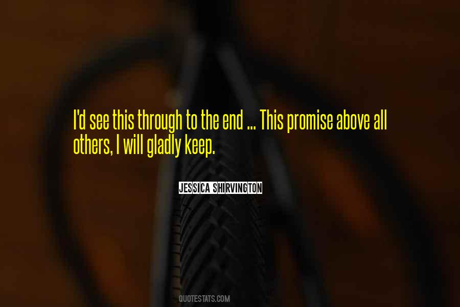 I Will Keep My Promise To You Quotes #221991