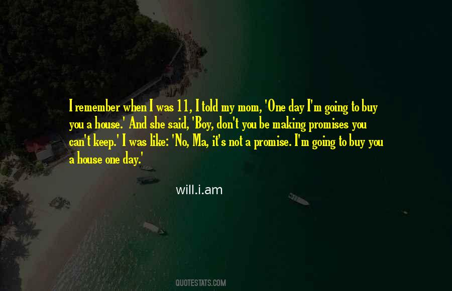 I Will Keep My Promises Quotes #1436644