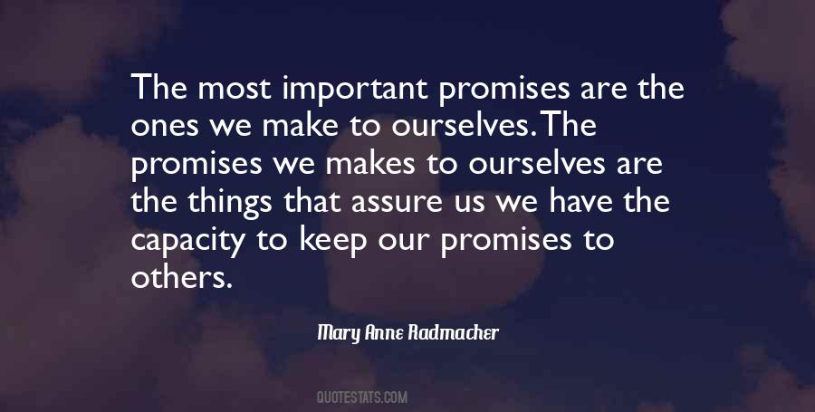 I Will Keep My Promises Quotes #219643