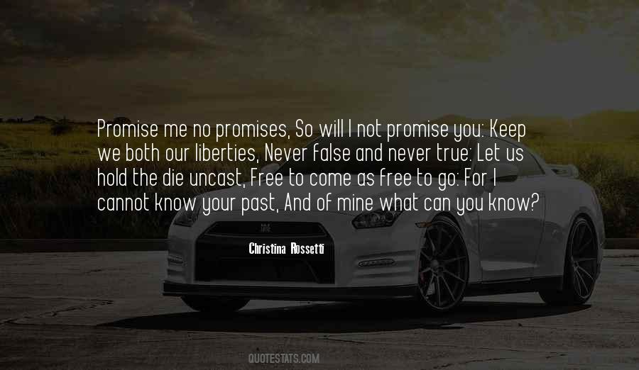 I Will Keep My Promises Quotes #9111