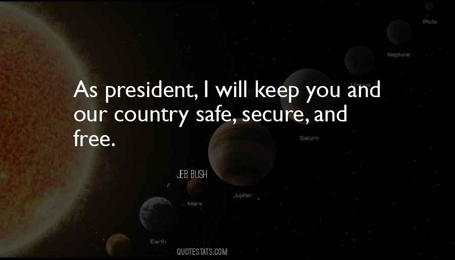 I Will Keep You Safe Quotes #1719224