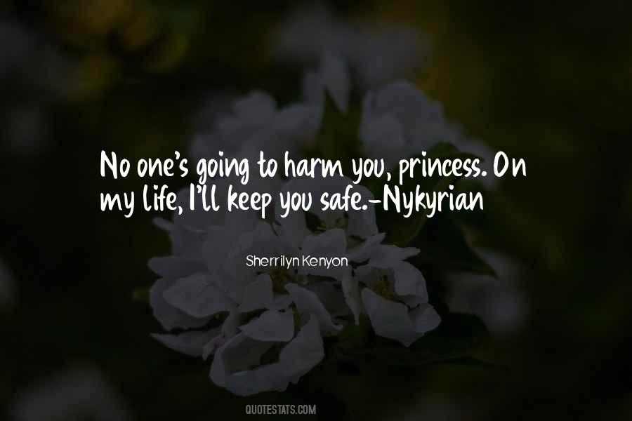 I Will Keep You Safe Quotes #256796