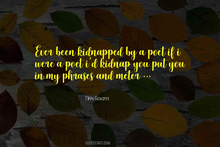 I Will Kidnap You Quotes #804833