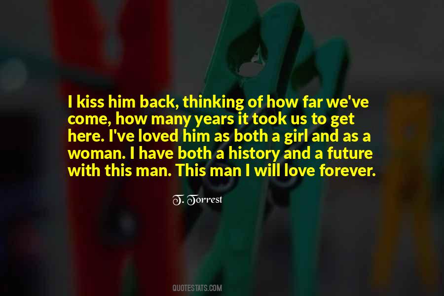 I Will Love Him Forever Quotes #575159