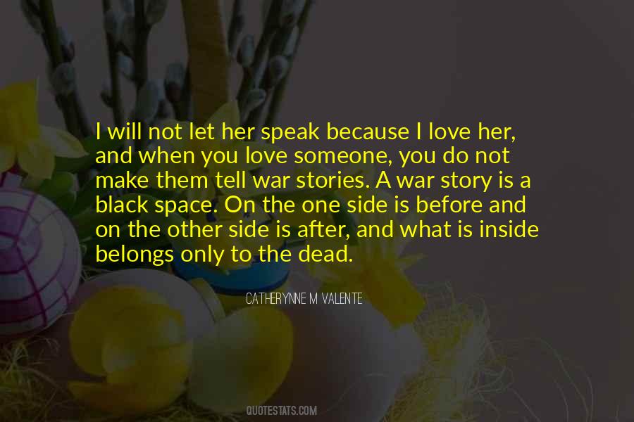 I Will Love You Even After Death Quotes #535315