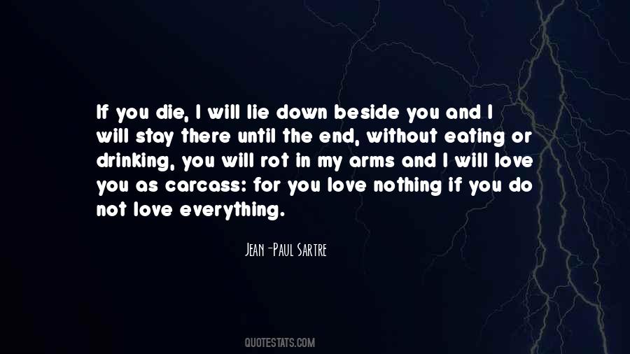 I Will Love You Until I Die Quotes #1572663 I Will Love You Until I Die Quotes #1572663