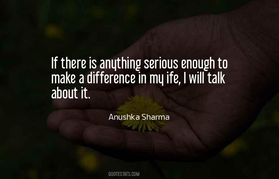 I Will Make A Difference Quotes #1199163