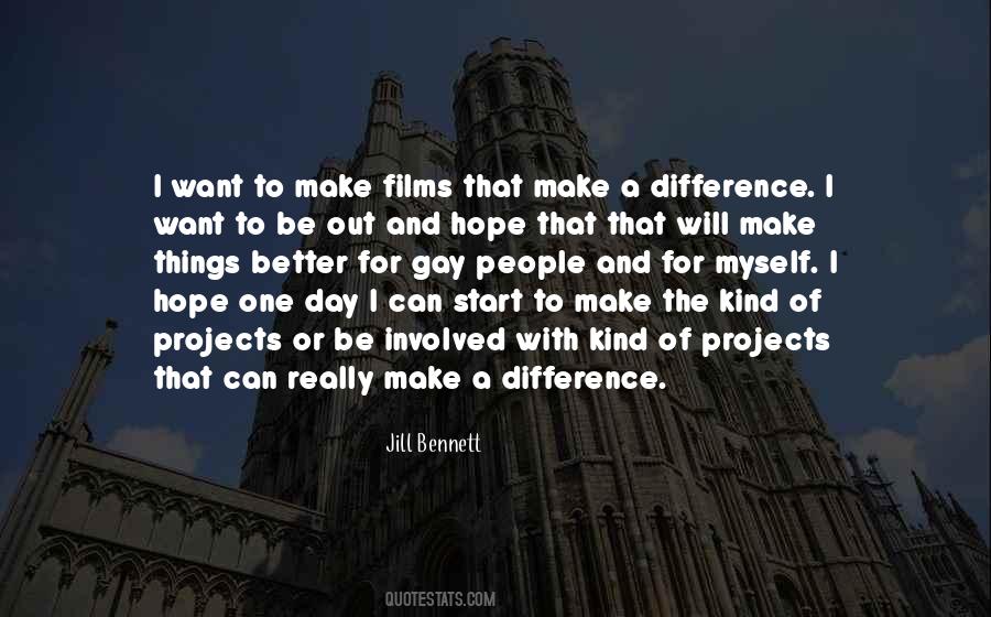 I Will Make A Difference Quotes #203665