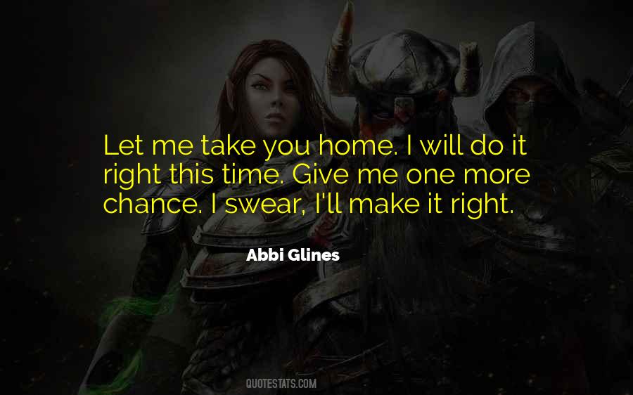 I Will Make It Right Quotes #1307181