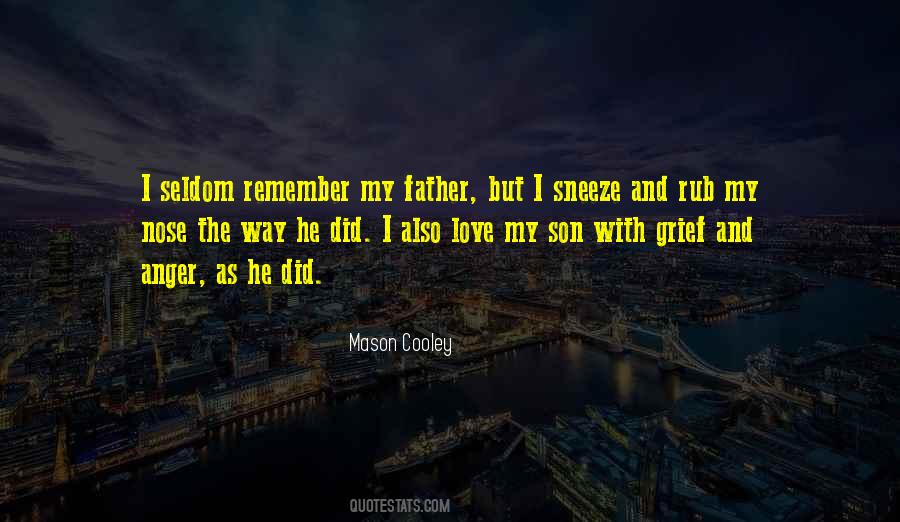 Quotes About Father Son Love #781306