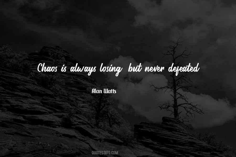 I Will Never Be Defeated Quotes #619759 I Will Never Be Defeated Quotes #619759