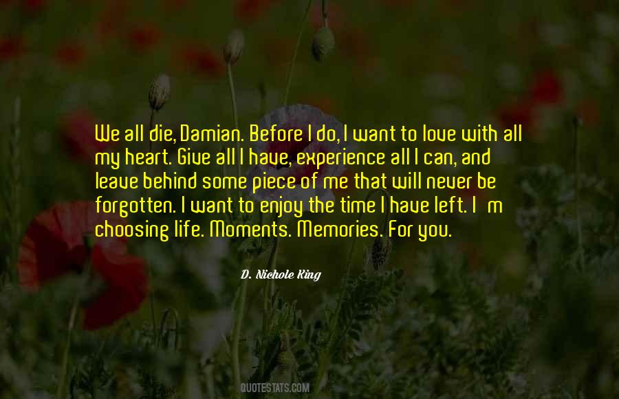 I Will Never Die Quotes #1117073