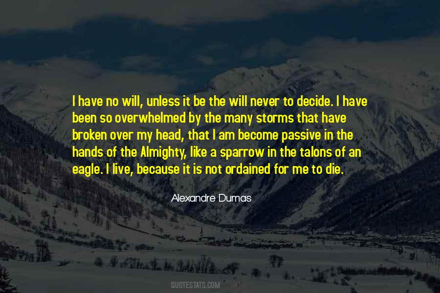 I Will Never Die Quotes #855203