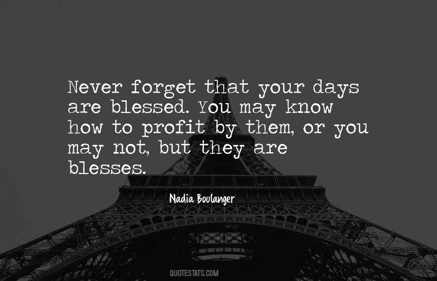 I Will Never Forget Those Days Quotes #1689802