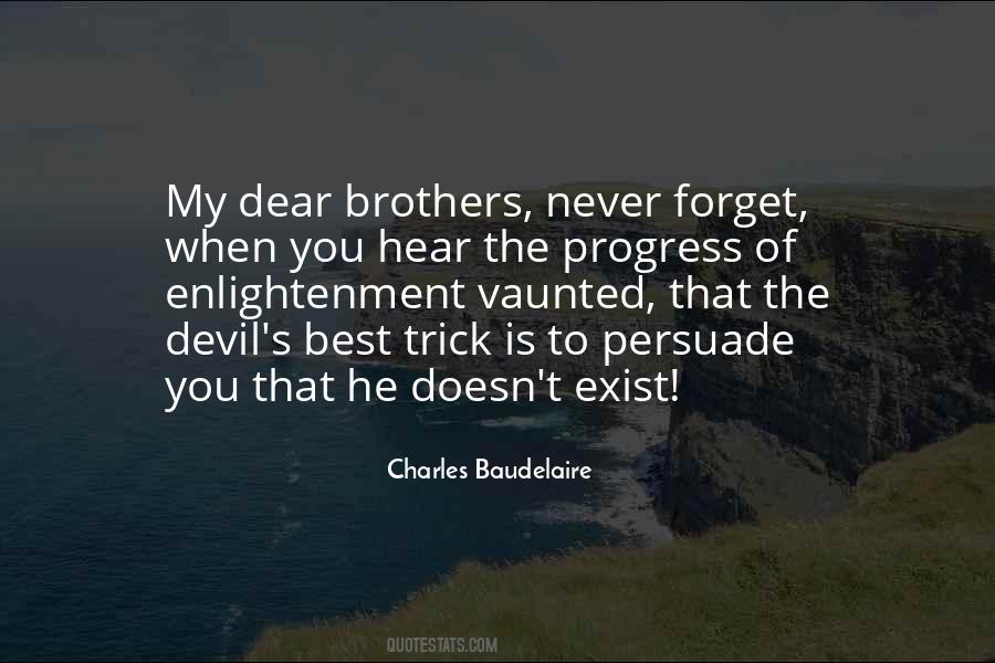 I Will Never Forget You Brother Quotes #1429087
