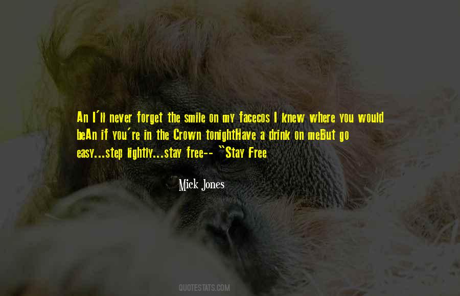I Will Never Forget Your Smile Quotes #165255