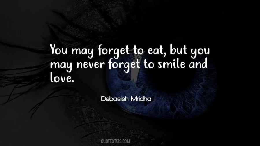I Will Never Forget Your Smile Quotes #977038