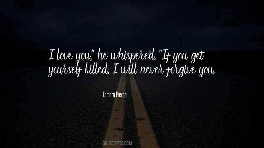 I Will Never Get You Quotes #108726