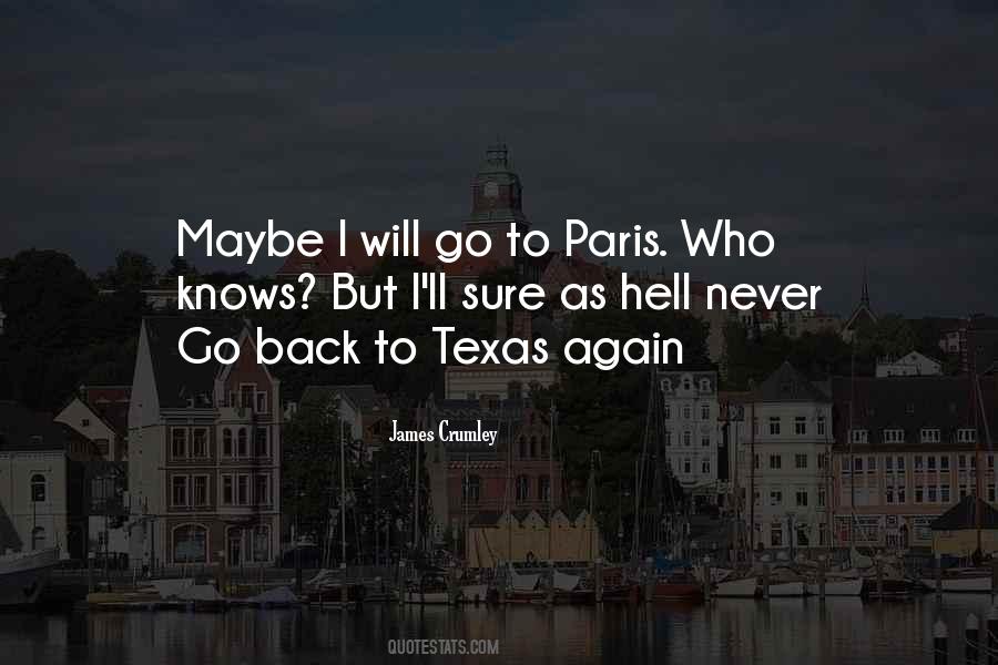 I Will Never Go Back Quotes #1495050