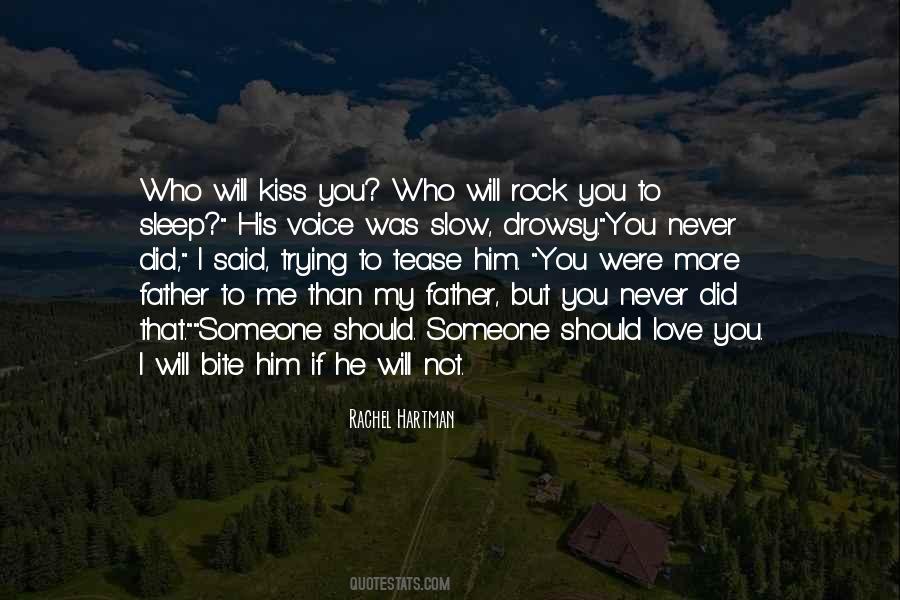 I Will Never Not Love You Quotes #1340006