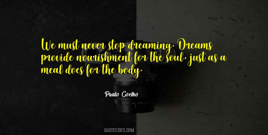 I Will Never Stop Dreaming Quotes #979759